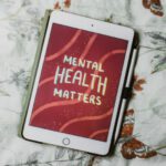 Digital Art Apps - a tablet with the words mental health matters on it
